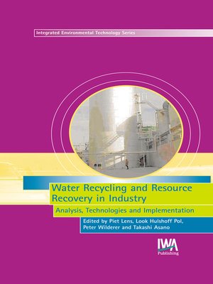 cover image of Water Recycling and Resource Recovery in Industry